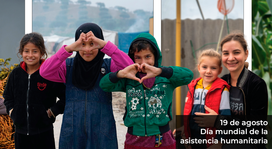 Día Mundial de la Asistencia Humanitaria: Un tributo al compromiso y valentía de los trabajadores humanitarios